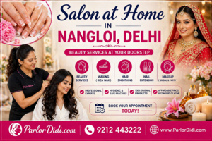 Salon at Home in Nangloi Delhi