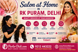 Salon at home in RK Puram Delhi