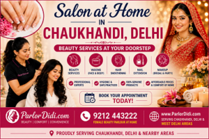 Salon at Home in Chaukhandi Delhi