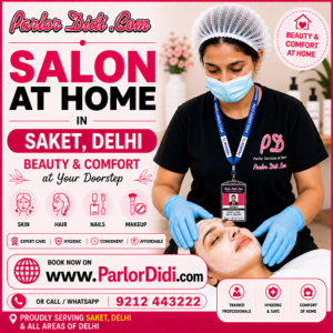 Salon at home in saket delhi