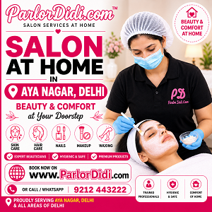 Salon at Home in Aya Nagar Delhi