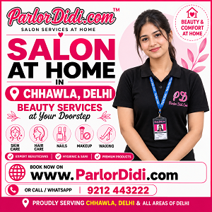 Salon at Home in Chhawla Delhi