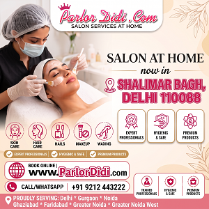 Salon at Home in Shalimar Bagh Delhi