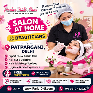 Beauty Parlour at Home Salon at Home in Patparganj Delhi