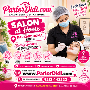 Salon at Home in Karkardooma Delhi