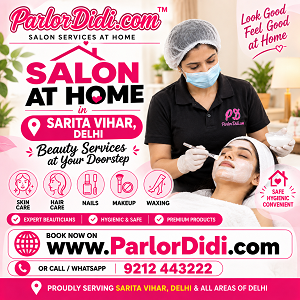 Salon at Home in Sarita Vihar Delhi