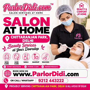 Salon at home in Chittaranjan Park Delhi